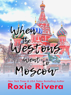 cover image of When the Westons Went to Moscow